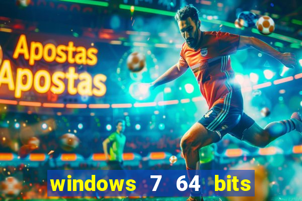 windows 7 64 bits iso download